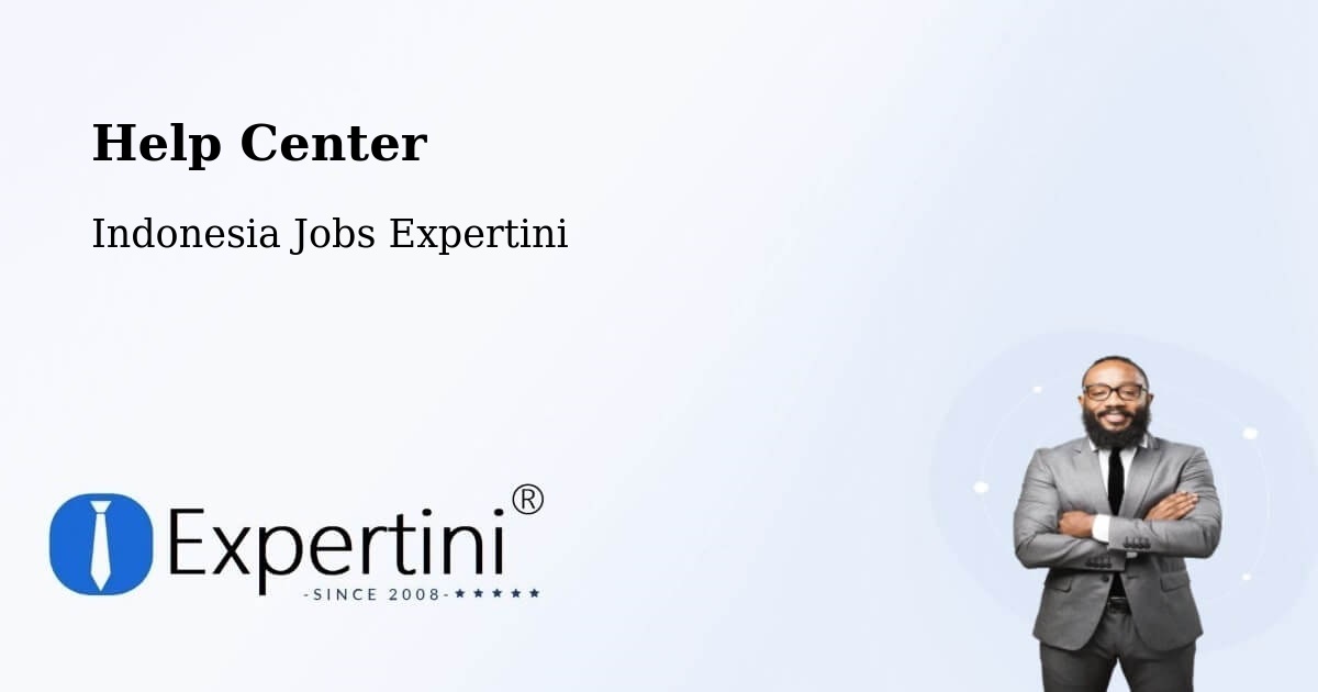 Help Center – Depok - Indonesia Jobs Expertini